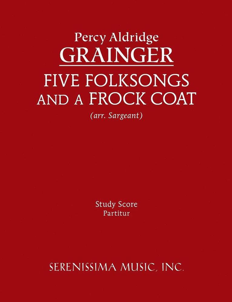 Five Folksongs and a Frock Coat 1