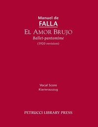 bokomslag El Amor Brujo (1920 Revision)