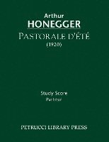 Pastorale d'ete: Study score 1