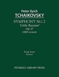 bokomslag Symphony No.2 'Little Russian', Op.17