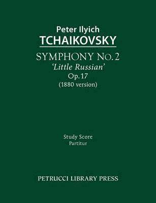 Symphony No.2 'Little Russian', Op.17 1