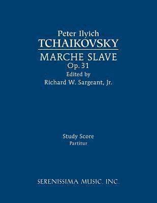 bokomslag Marche Slave, Op.31