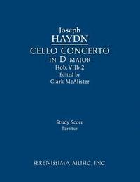 bokomslag Cello Concerto in D major, Hob.VIIb
