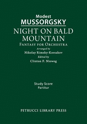 Modest Mussorgsky, Clinton F Nieweg - Night on Bald Mountain, Häftad