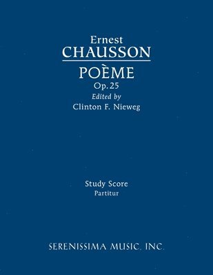 Ernest Chausson, Clinton F Nieweg - Poeme, Op.25, Häftad