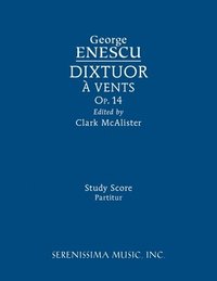 bokomslag Dixtuor, Op.14: Study score