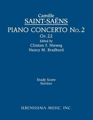 Camille Saint-Saens, Clinton F Nieweg, Nancy M Bradburd - Piano Concerto No.2, Op.22, Häftad