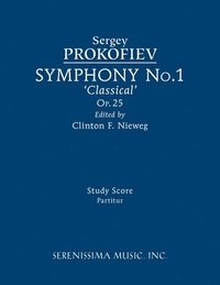 bokomslag Symphony No.1, Op.25 'Classical'