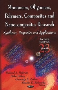 bokomslag Monomers, Oligomers, Polymers, Composites, & Nanocomposites Research