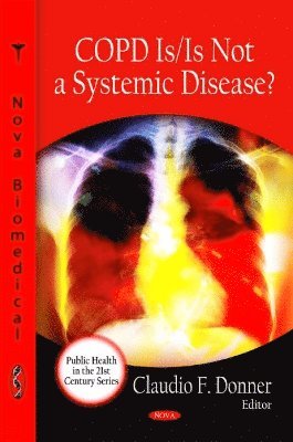 bokomslag COPD is / is Not a Systemic Disease?