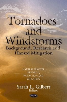 bokomslag Tornadoes & Windstorms