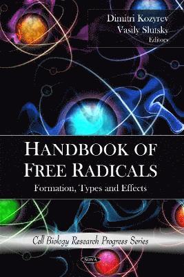 bokomslag Handbook of Free Radicals