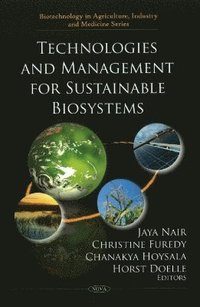 bokomslag Technologies & Management for Sustainable Biosystems
