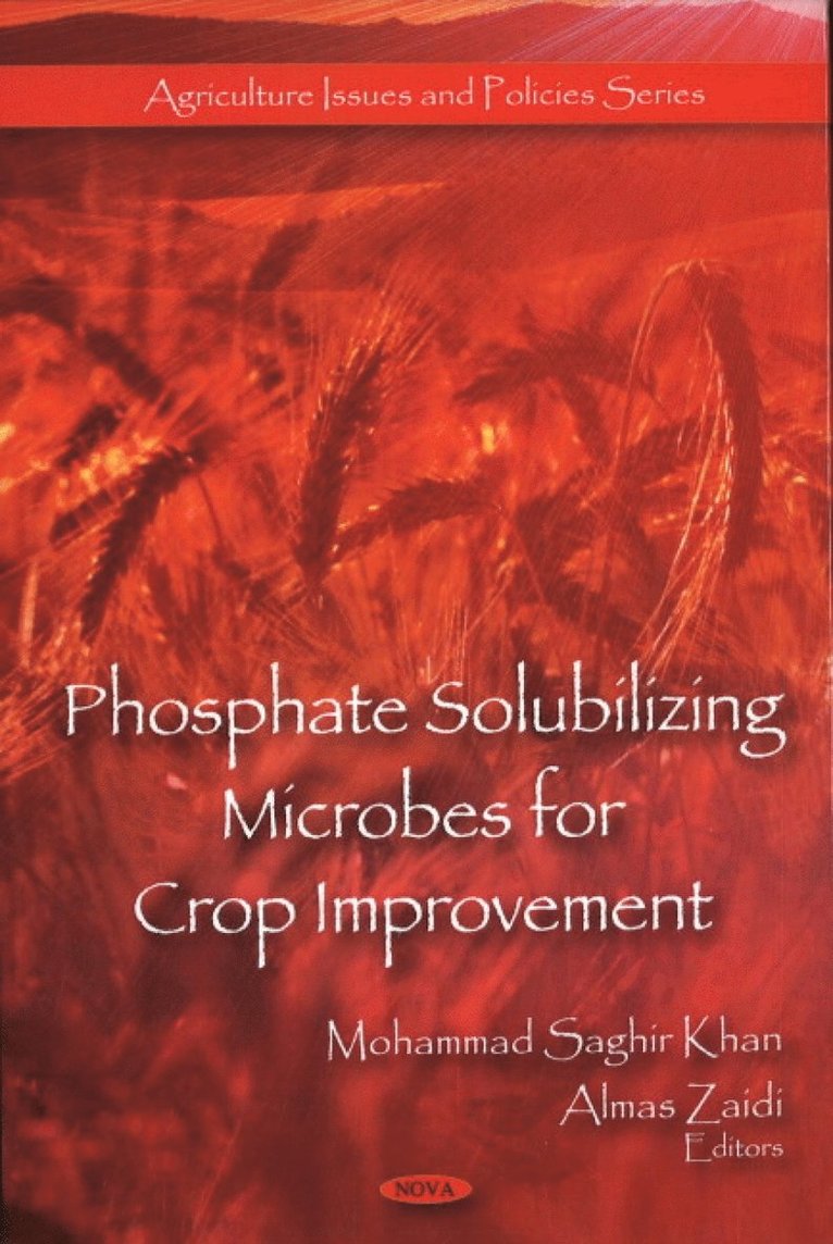 Mohammad Saghir Khan, Almas Zaidi - Phosphate Solubilizing Microbes for Crop Improvement, Inbunden