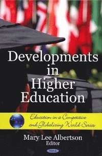 bokomslag Developments in Higher Education