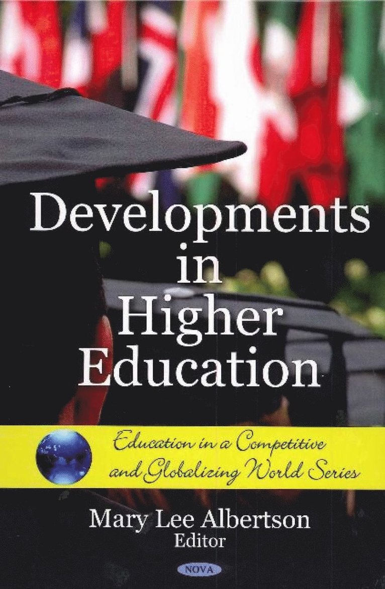 Mary Lee Albertson - Developments in Higher Education, Inbunden