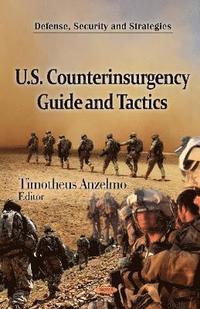 bokomslag U.S. Counterinsurgency Guide & Tactics