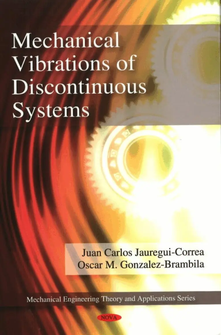 Juan Carlos Jauregui-Correa, Oscar M Gonzalez Brambila - Mechanical Vibrations of Discontinuous Systems, Inbunden. Tillgänglighet: Lägg i varukorg