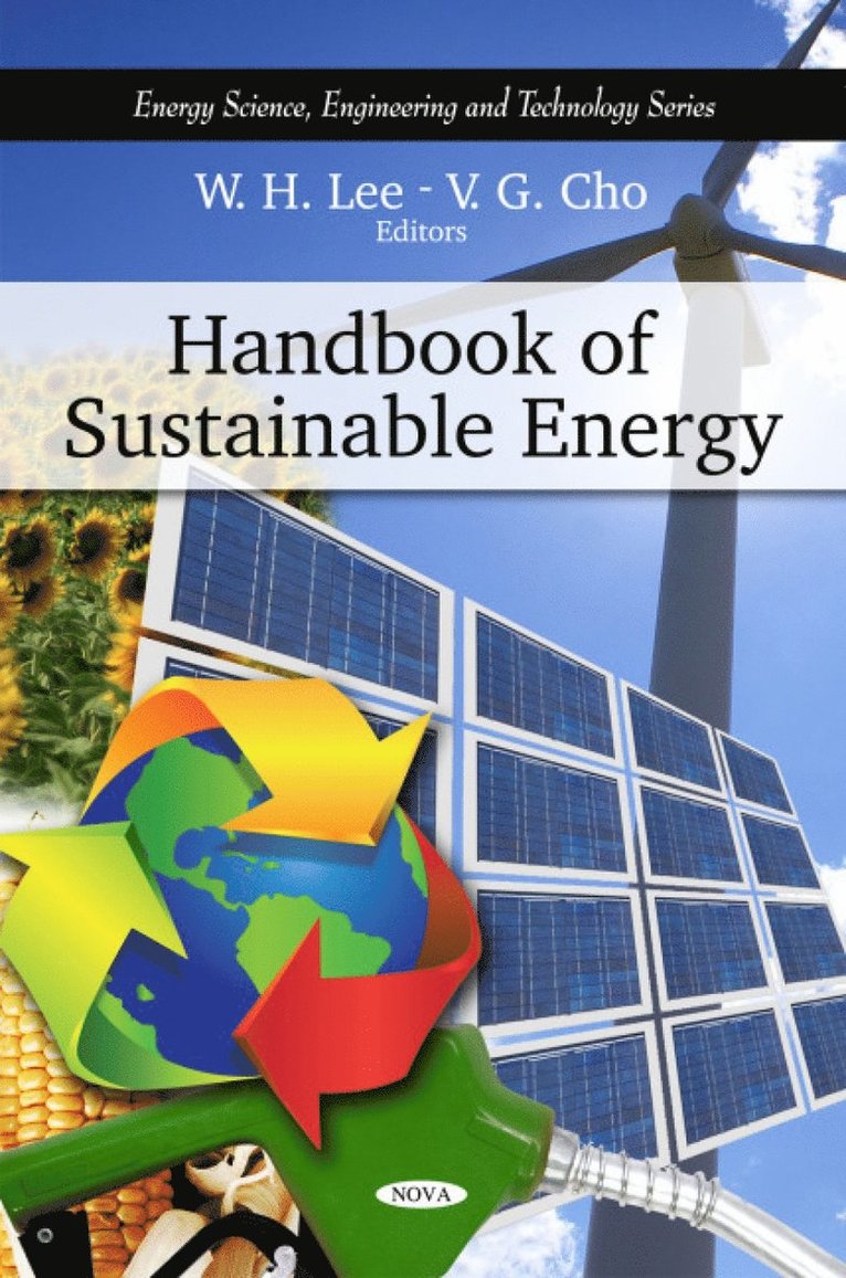 W H Lee, V G Cho - Handbook of Sustainable Energy, Inbunden