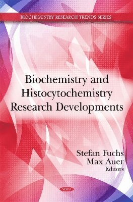 bokomslag Biochemistry & Histocytochemistry Research Developments