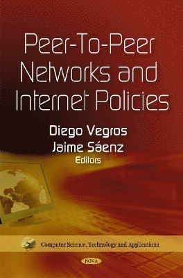 bokomslag Peer-to-Peer Networks & Internet Policies