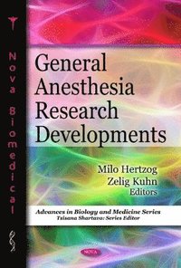 bokomslag General Anesthesia Research Developments