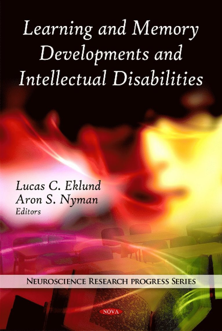 Lucas C Eklund, Aron S Nyman - Learning & Memory Developments & Intellectual Disabilities, Inbunden