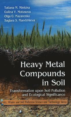 bokomslag Heavy Metal Compounds in Soil