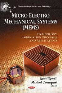 bokomslag Micro Electro Mechanical Systems (MEMS)