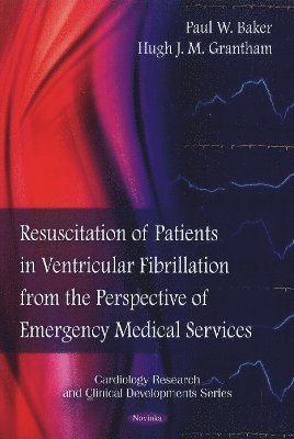 bokomslag Resuscitation of Patients in Ventricular Fibrillation from the Perspective of Emergency Medical Services