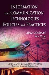 bokomslag Information & Communication Technologies Policies & Practices