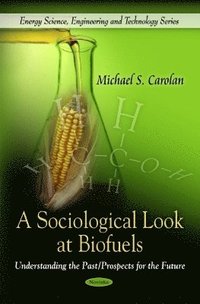 bokomslag Sociological Look at Biofuels