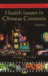 bokomslag Health Issues in Chinese Contexts