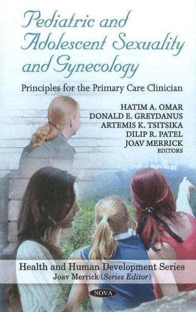 bokomslag Pediatric & Adolescent Sexuality & Gynecology