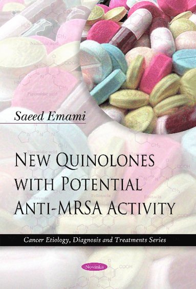 bokomslag New Quinolones with Potential Anti-MRSA Activity