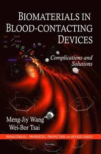 bokomslag Biomaterials in Blood-Contacting Devices