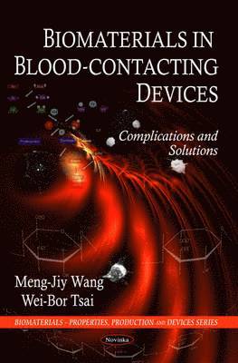 Biomaterials in Blood-Contacting Devices 1