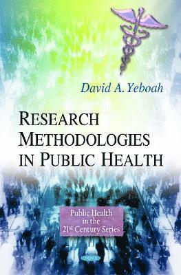 bokomslag Research Methodologies in Public Health