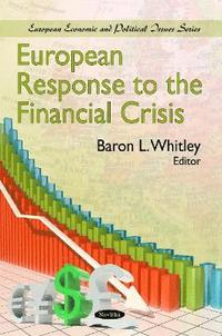 bokomslag European Response to the Financial Crisis