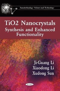 bokomslag TiO2 Nanocrystals