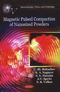 bokomslag Magnetic Pulsed Compaction of Nanosized Powders