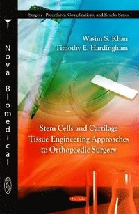 bokomslag Stem Cells & Cartliage Tissue Engineering Approaches to Orthopaedic Surgery