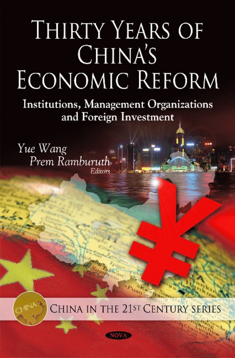 Yue Wang, Prem Ramburuth - Thirty Years of China's Economic Reform, Inbunden