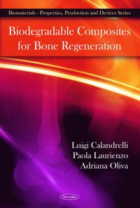 bokomslag Biodegradable Composites for Bone Regeneration