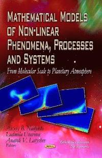 bokomslag Mathematical Models of Non-linear Phenomena, Processes & Systems