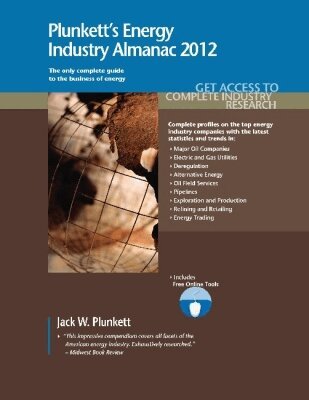 Jack W. Plunkett - Plunkett's Energy Industry Almanac 2012, Häftad