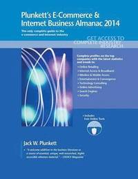 bokomslag Plunkett's E-Commerce & Internet Business Almanac 2014