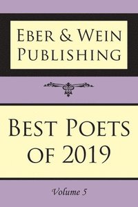 bokomslag Best Poets of 2019: Vol. 5
