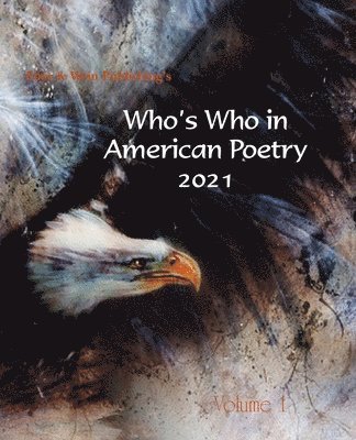 bokomslag Who's Who in American Poetry 2021 Vol. 1