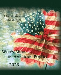 bokomslag Who's Who in American Poetry 2023 Vol. 1